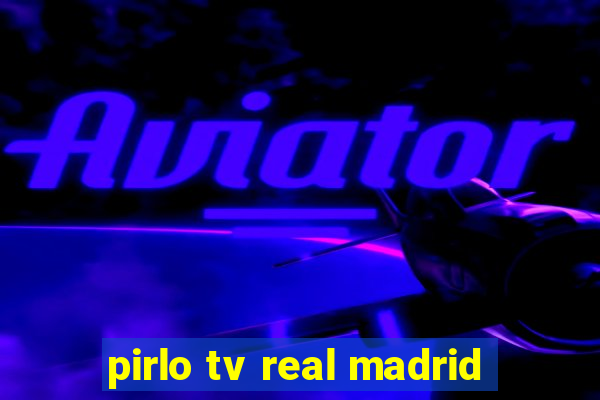 pirlo tv real madrid